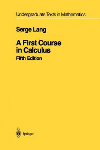 Kniha First Course in Calculus Serge Lang