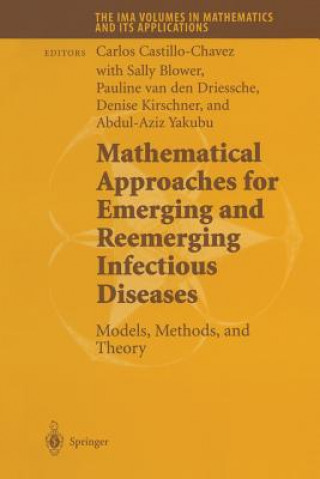 Kniha Mathematical Approaches for Emerging and Reemerging Infectious Diseases: Models, Methods, and Theory Sally Blower