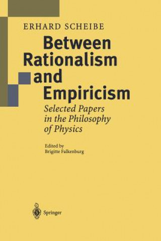 Książka Between Rationalism and Empiricism Erhard Scheibe