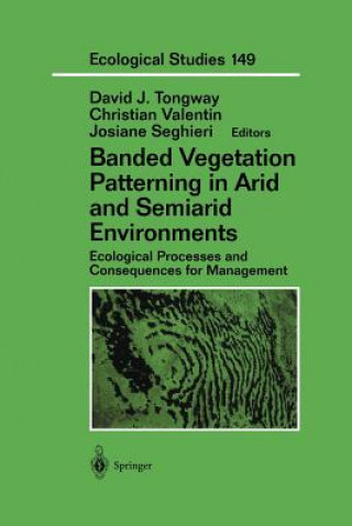 Carte Banded Vegetation Patterning in Arid and Semiarid Environments Josiane Seghieri