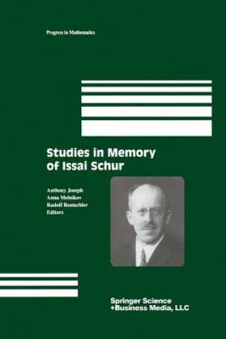 Carte Studies in Memory of Issai Schur Anthony Joseph