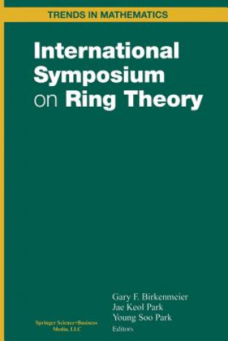 Knjiga International Symposium on Ring Theory Gary F. Birkenmeier