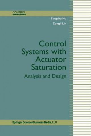 Knjiga Control Systems with Actuator Saturation Tingshu Hu