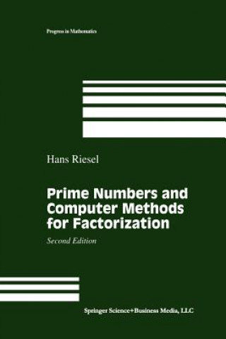 Könyv Prime Numbers and Computer Methods for Factorization Hans Riesel