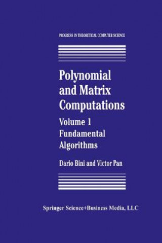 Книга Polynomial and Matrix Computations Dario A. Bini