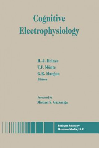 Książka Cognitive Electrophysiology H. -J. Heinze