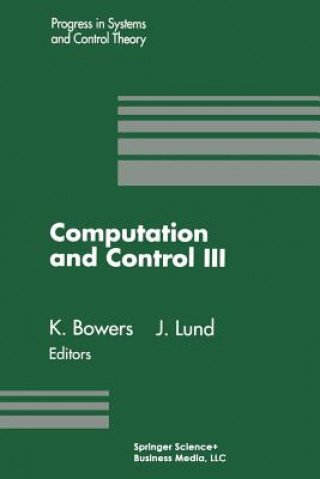 Książka Computation and Control III Kenneth L. Bowers