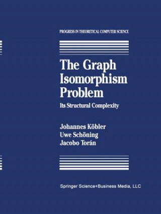 Kniha The Graph Isomorphism Problem J. Kobler