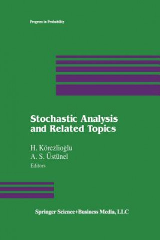 Книга Stochastic Analysis and Related Topics H. Körezlioglu