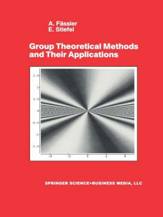 Könyv Group Theoretical Methods and Their Applications E. Stiefel