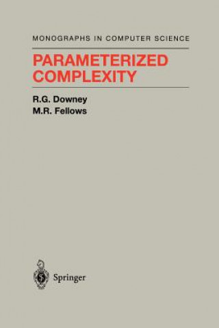 Carte Parameterized Complexity Rodney G. Downey