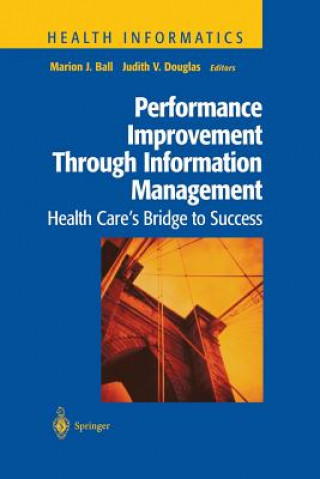 Book Performance Improvement Through Information Management Marion J. Ball