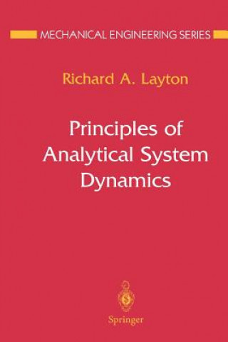 Könyv Principles of Analytical System Dynamics Richard A. Layton