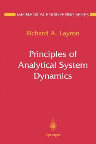 Livre Principles of Analytical System Dynamics Richard A. Layton