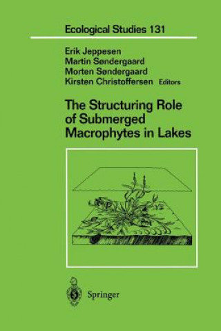 Kniha Structuring Role of Submerged Macrophytes in Lakes Kirsten Christofferson