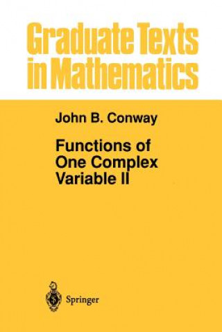 Könyv Functions of One Complex Variable II John B. Conway