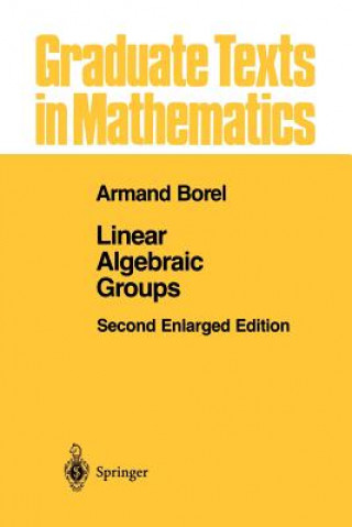 Carte Linear Algebraic Groups Armand Borel