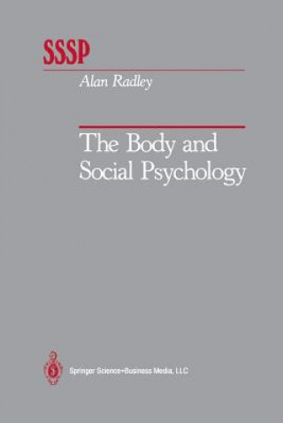 Kniha Body and Social Psychology Alan Radley