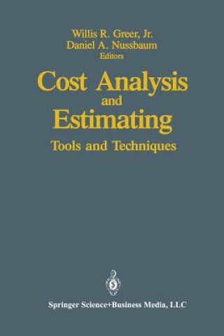 Kniha Cost Analysis and Estimating Willis R. Greer