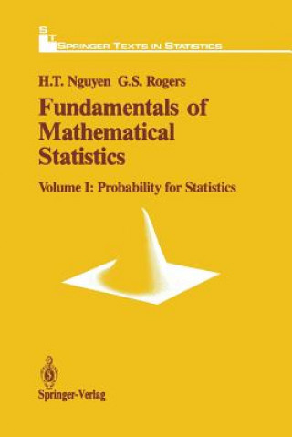 Knjiga Fundamentals of Mathematical Statistics Hung T. Nguyen