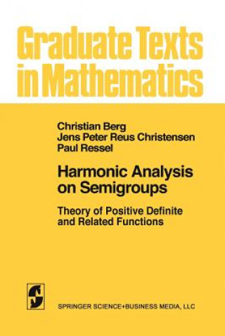 Książka Harmonic Analysis on Semigroups C. van den Berg