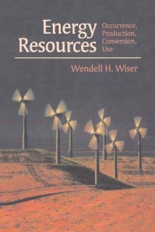 Könyv Energy Resources Wendell H. Wiser