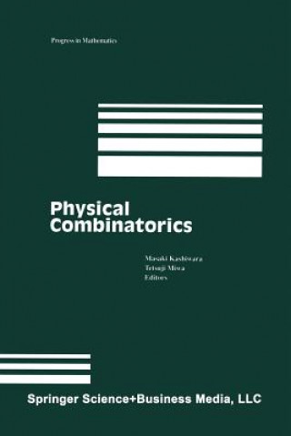 Kniha Physical Combinatorics Masaki Kashiwara