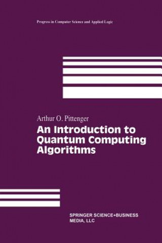 Könyv An Introduction to Quantum Computing Algorithms Arthur O. Pittenger