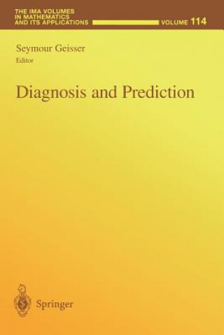 Kniha Diagnosis and Prediction Seymour Geisser
