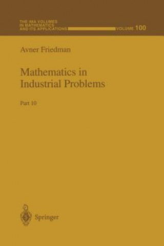 Libro Mathematics in Industrial Problems Avner Friedman