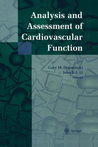 Buch Analysis and Assessment of Cardiovascular Function Gary M. Drzewiecki