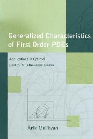 Kniha Generalized Characteristics of First Order PDEs Arik Melikyan