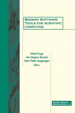 Kniha Modern Software Tools for Scientific Computing A. Bruaset