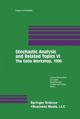 Kniha Stochastic Analysis and Related Topics VI Laurent Decreusefond