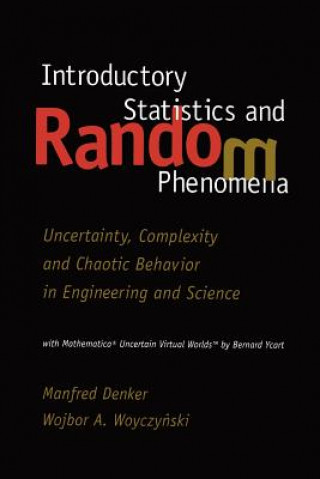 Kniha Introductory Statistics and Random Phenomena Manfred Denker