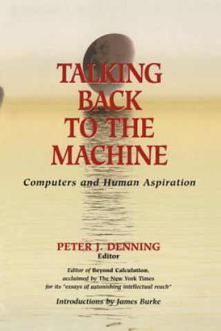 Carte Talking Back to the Machine Peter J. Denning