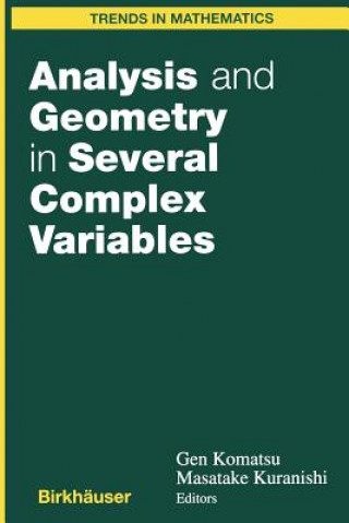 Könyv Analysis and Geometry in Several Complex Variables Gen Komatsu