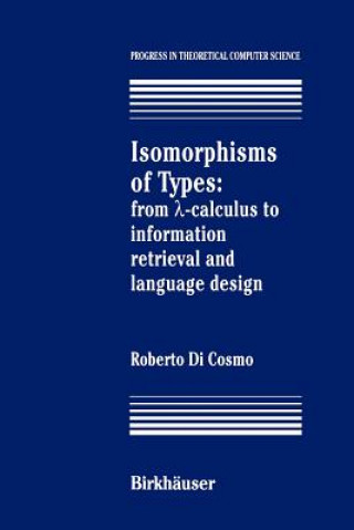 Könyv Isomorphisms of Types Roberto DiCosmo