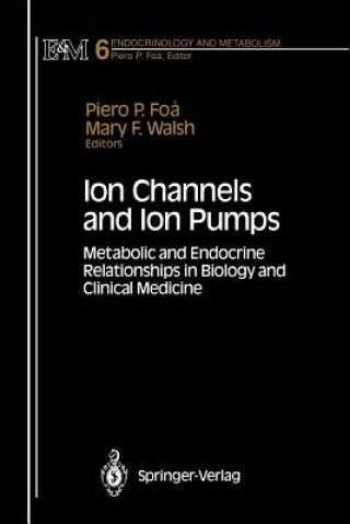 Книга Ion Channels and Ion Pumps Piero P. Foa