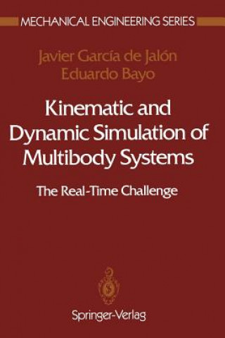 Kniha Kinematic and Dynamic Simulation of Multibody Systems Javier Garcia de Jalon