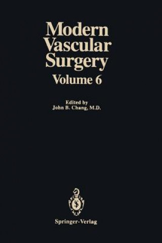 Könyv Modern Vascular Surgery John B. Chang