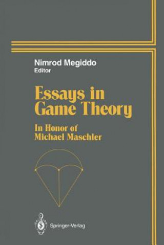 Kniha Essays in Game Theory Nimrod Megiddo