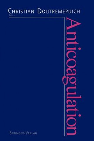 Buch Anticoagulation Christian Doutremepuich