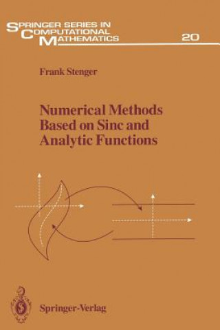 Knjiga Numerical Methods Based on Sinc and Analytic Functions Frank Stenger