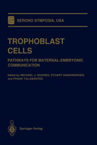 Książka Trophoblast Cells Stuart Handwerger