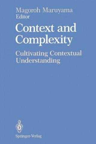 Knjiga Context and Complexity Magoroh Maruyama
