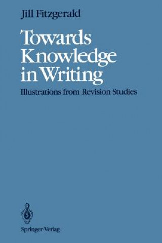 Carte Towards Knowledge in Writing Jill Fitzgerald