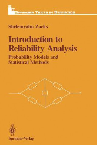 Książka Introduction to Reliability Analysis Shelemyahu Zacks