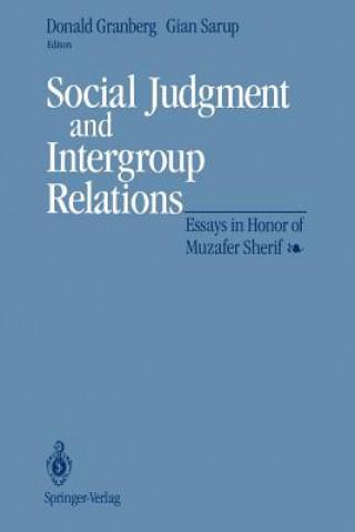 Kniha Social Judgment and Intergroup Relations Donald Granberg