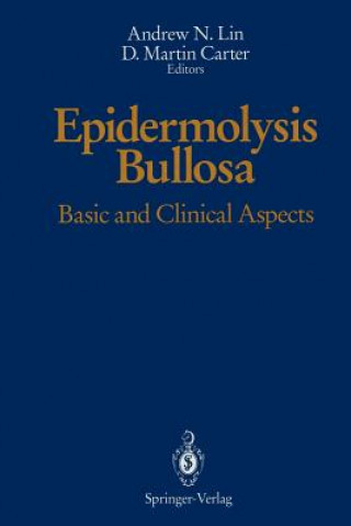 Kniha Epidermolysis Bullosa D. Martin Carter